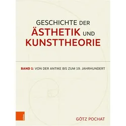 Pochat:Geschichte der Ästhetik und Kuns, Fachbücher von Götz Pochat