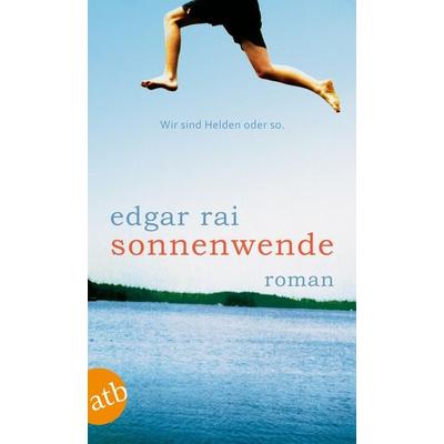 Sonnenwende, Taschenbuch von Edgar Rai, Aufbau TB