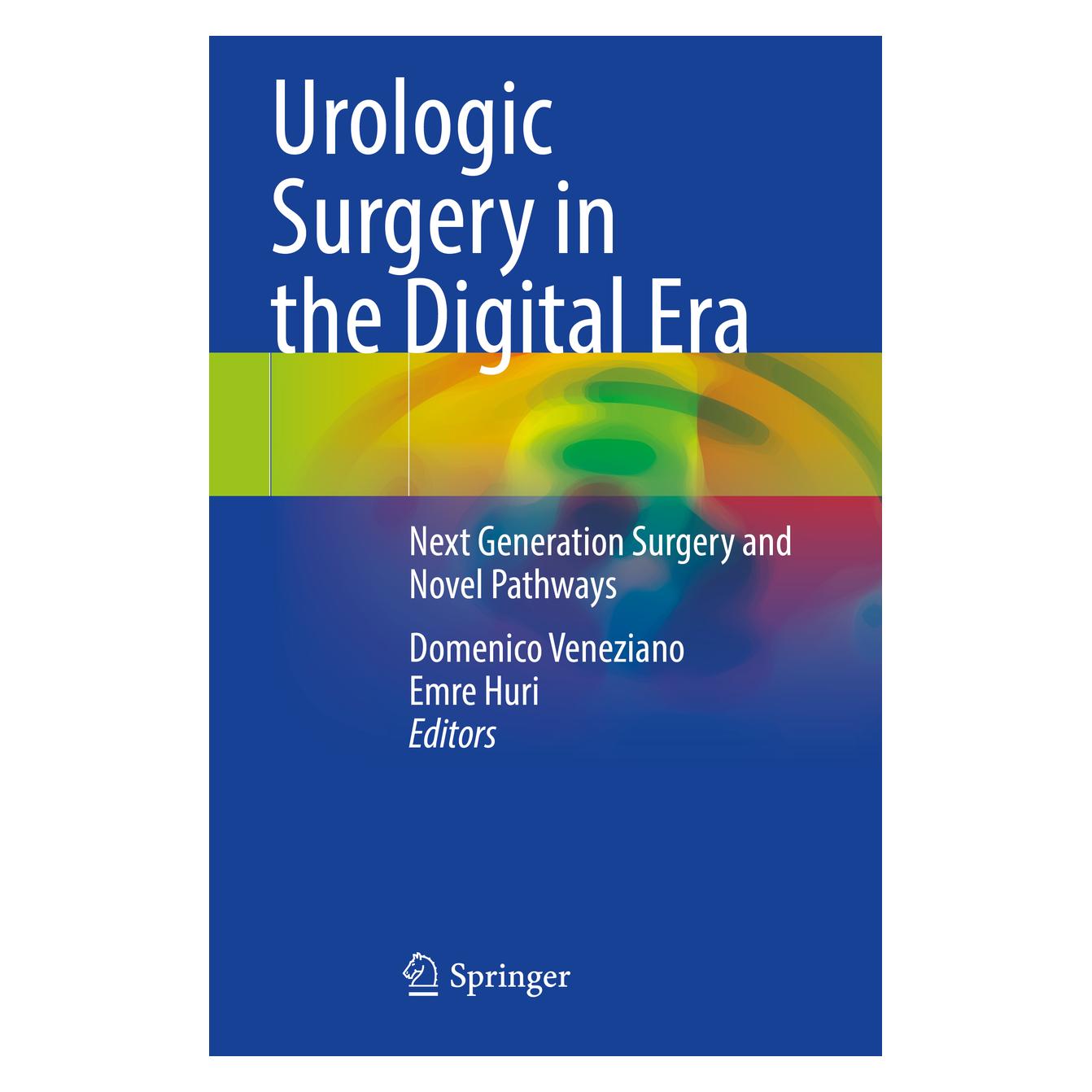 Springer Urologic Surgery in the Digital Era (Englisch, Softcover, Domenico Veneziano, Emre Huri) (56905982)