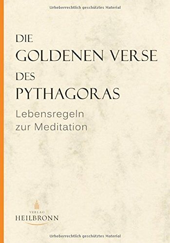 Wedemeyer, Inge von - Die Goldenen Verse des Pythagoras: Lebensregeln zur Meditation - Preis vom 09.10.2026 07:28:09 h