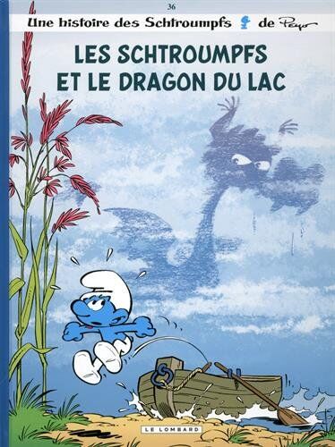 Une histoire des Schtroumpfs. Vol. 36. Les Schtroumpfs et le dragon du lac - Preis vom 04.10.2026 03:51:26 h