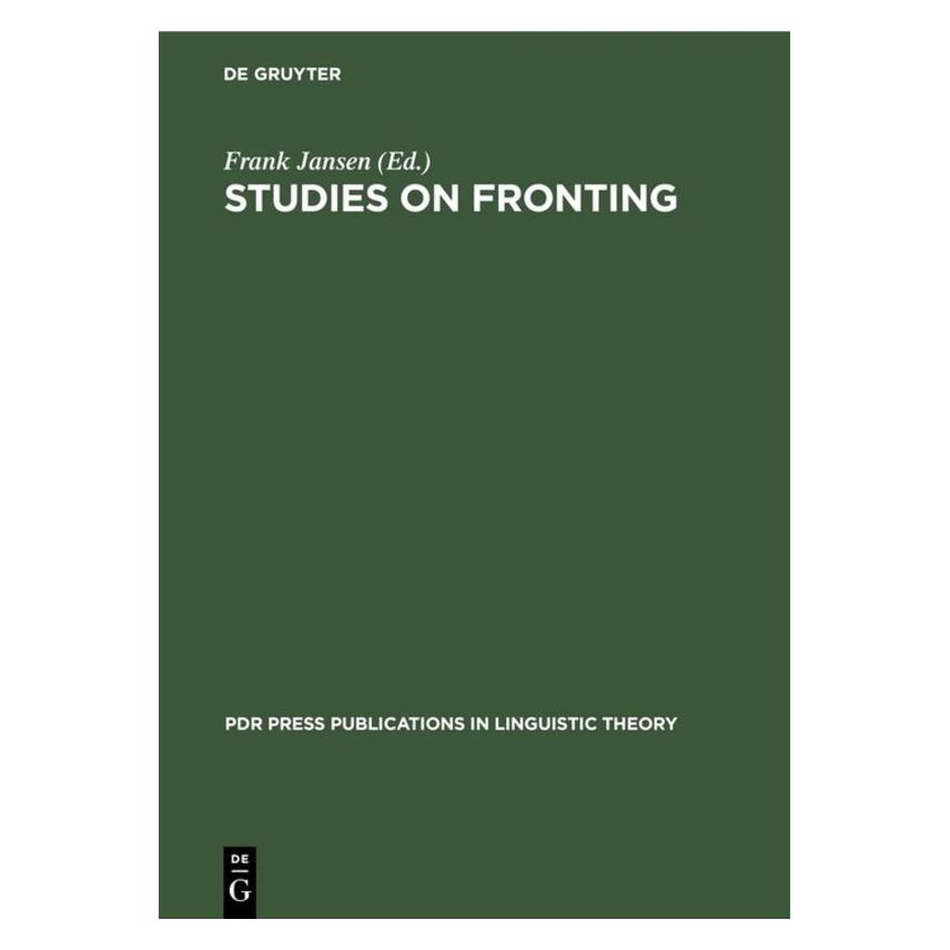 De Gruyter Studies on Fronting (Englisch, Hardcover, Frank Jansen) (67761297)