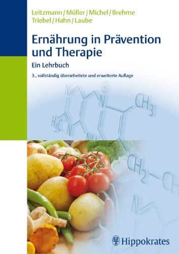 Claus Leitzmann - Ernährung in Prävention und Therapie: Ein Lehrbuch - Preis vom 30.09.2026 09:01:18 h