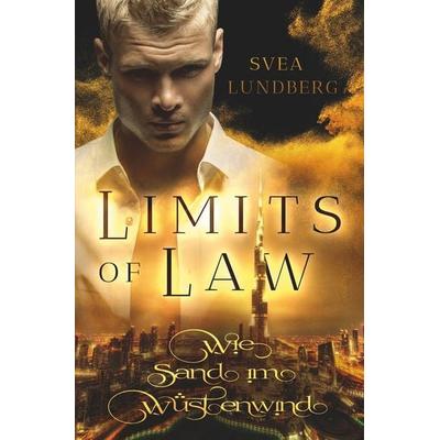 Limits of Law, Taschenbuch von Svea Lundberg, Tolino media, 978-3-7546-2592-7