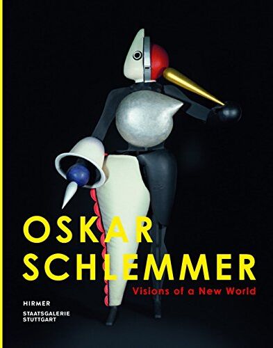 Ina Conzen - Oskar Schlemmer: Visionen einer neuen Welt - Preis vom 16.10.2026 11:41:07 h