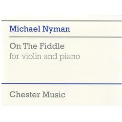 On the Fiddle for violin and piano, Fachbücher von Michael Nyman