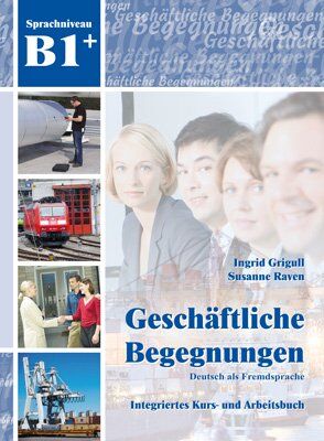 Ingrid Grigull - Geschäftliche Begegnungen B1+ - Preis vom 09.10.2026 07:28:09 h