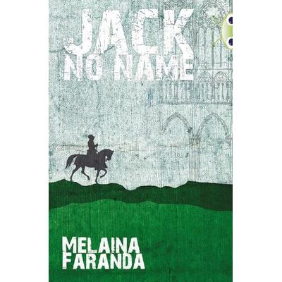 Bug Club Independent Fiction Year 6 Red + Jack No Name, Taschenbuch von Melaina Faranda, Pearson ELT, 978-0-435-07615-3