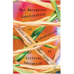 The Narrative Construction of Identities in Critical Education, Fachbücher von Argiris Archakis, V. Tsakona, A. Archakis