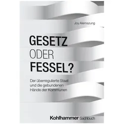 Gesetz oder Fessel?, Sachbücher von Joy Alemazung