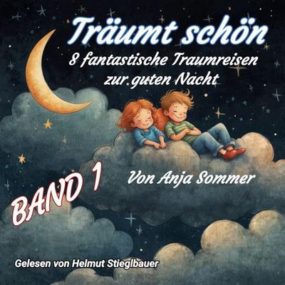 Träumt schön - Anja Sommer, Audio, 9783911390224