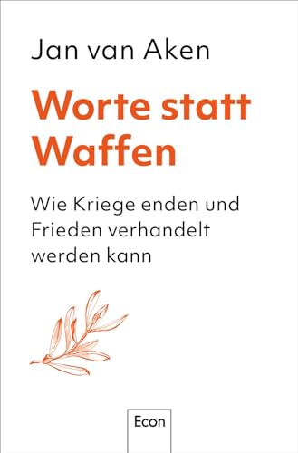 Jan Van Aken - Worte statt Waffen: Wie Kriege enden und Frieden verhandelt werden kann Der ehemalige UN-Biowaffeninspekteur und Konfliktforscher zur Dynamik von Konflikten und wie sich befrieden lassen - Preis vom 14.10.2026 23:07:16 h
