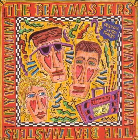 Beatmasters - Anywayawanna (1989) - Preis vom 30.09.2026 09:01:18 h