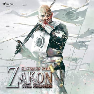 Cykl Pendorum. Część III. Zakon - Krzysztof Bonk, Audio, 9788726762051