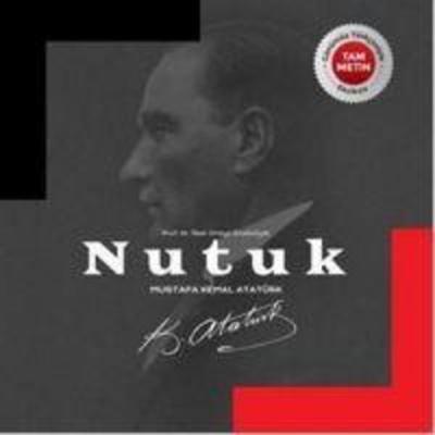 Nutuk, Taschenbuch von Mustafa Kemal Atatürk, Hürriyet Kitap, 978-975-314-076-8
