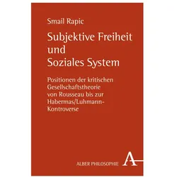 Subjektive Freiheit und Soziales System, Fachbücher von Smail Rapic