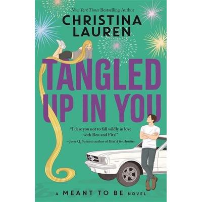 Tangled Up In You, Taschenbuch von Christina Lauren, Bonnier Books Ltd, 978-1-80078-944-9