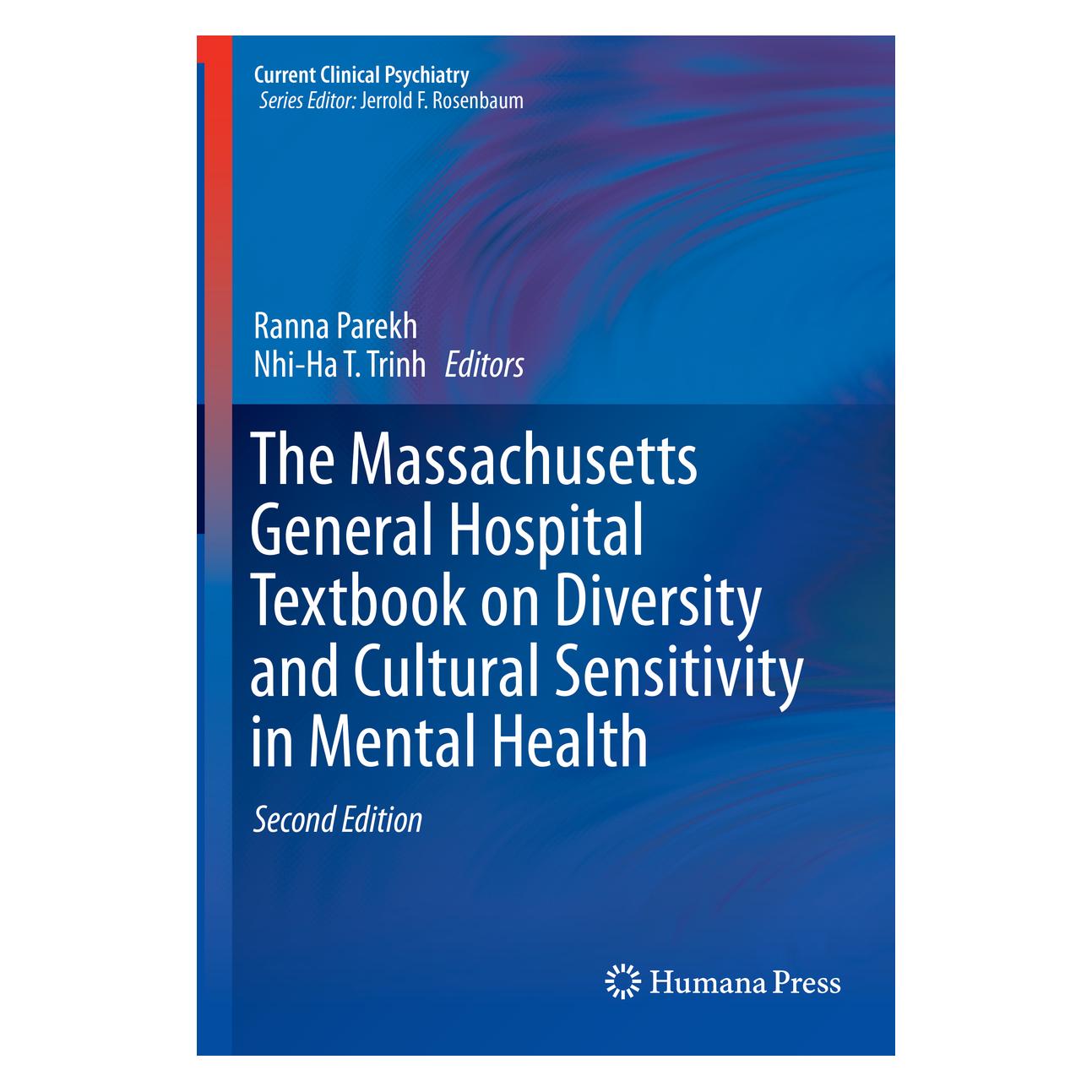 Springer The Massachusetts General Hospital Textbook on Diversity and Cultural Sensitivity in Mental Health (Englisch, Hardcover, Nhi-Ha T. Trinh, Ranna Parekh) (9783030201739)