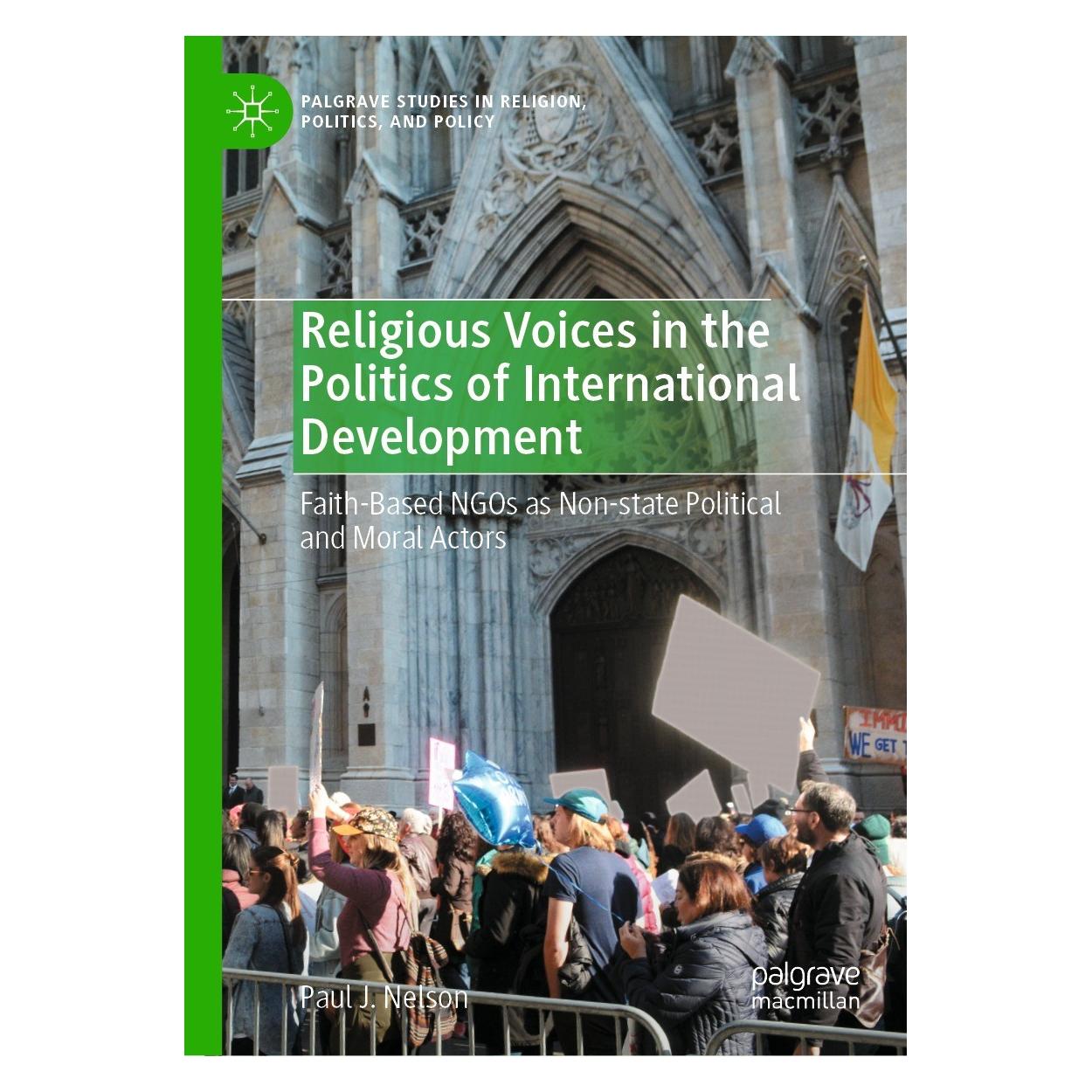 Springer Religious Voices in the Politics of International Development (Englisch, Hardcover, Paul J Nelson, Paul J. Nelson) (9783030689636)