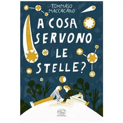 A cosa servono le stelle? (Beaubourg), Schulbücher von Tommaso, Maccacaro