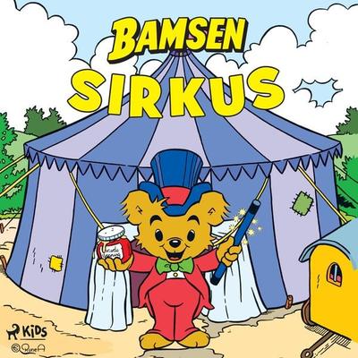 Bamsen sirkus - Rune Andréasson, Audio, 9788728089842