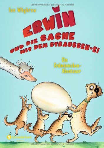 Ian Whybrow - Erwin und die Sache mit dem Straußen-Ei - Ein Erdmännchen-Abenteuer - Preis vom 14.10.2026 23:07:16 h