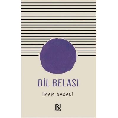 Dil Belasi, Taschenbuch von Imam Gazali, Nesil Yayinlari