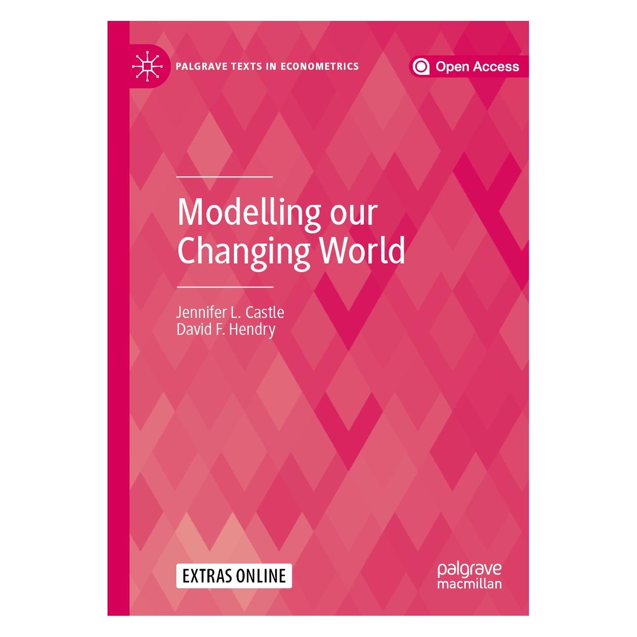 Springer Modelling our Changing World (Englisch, Hardcover, David F. Hendry, Jennifer L. Castle) (9783030214319)
