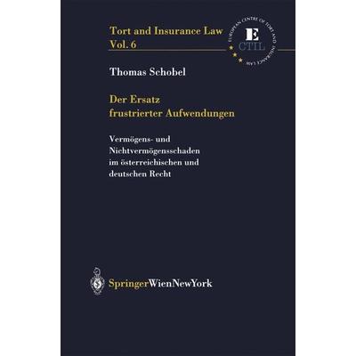 Der Ersatz frustrierter Aufwendungen, Taschenbuch von Thomas Schobel, Verlag Österreich, 978-3-7046-6093-0
