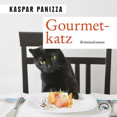 Gourmetkatz - Kaspar Panizza, Audio, 9783969830659