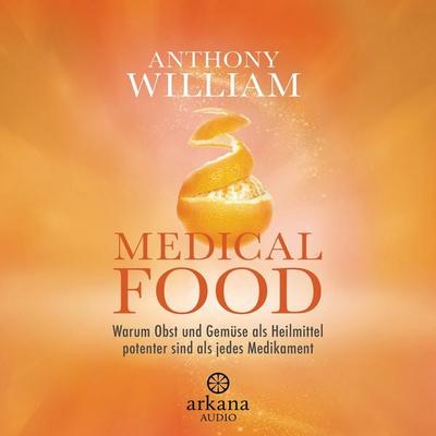 Medical Food - Anthony William, Audio, 9783442348626