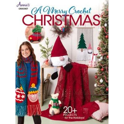A Merry Crochet Christmas, Taschenbuch von Annie'S; Annie's Publishing, LLC, 978-1-64025-489-3
