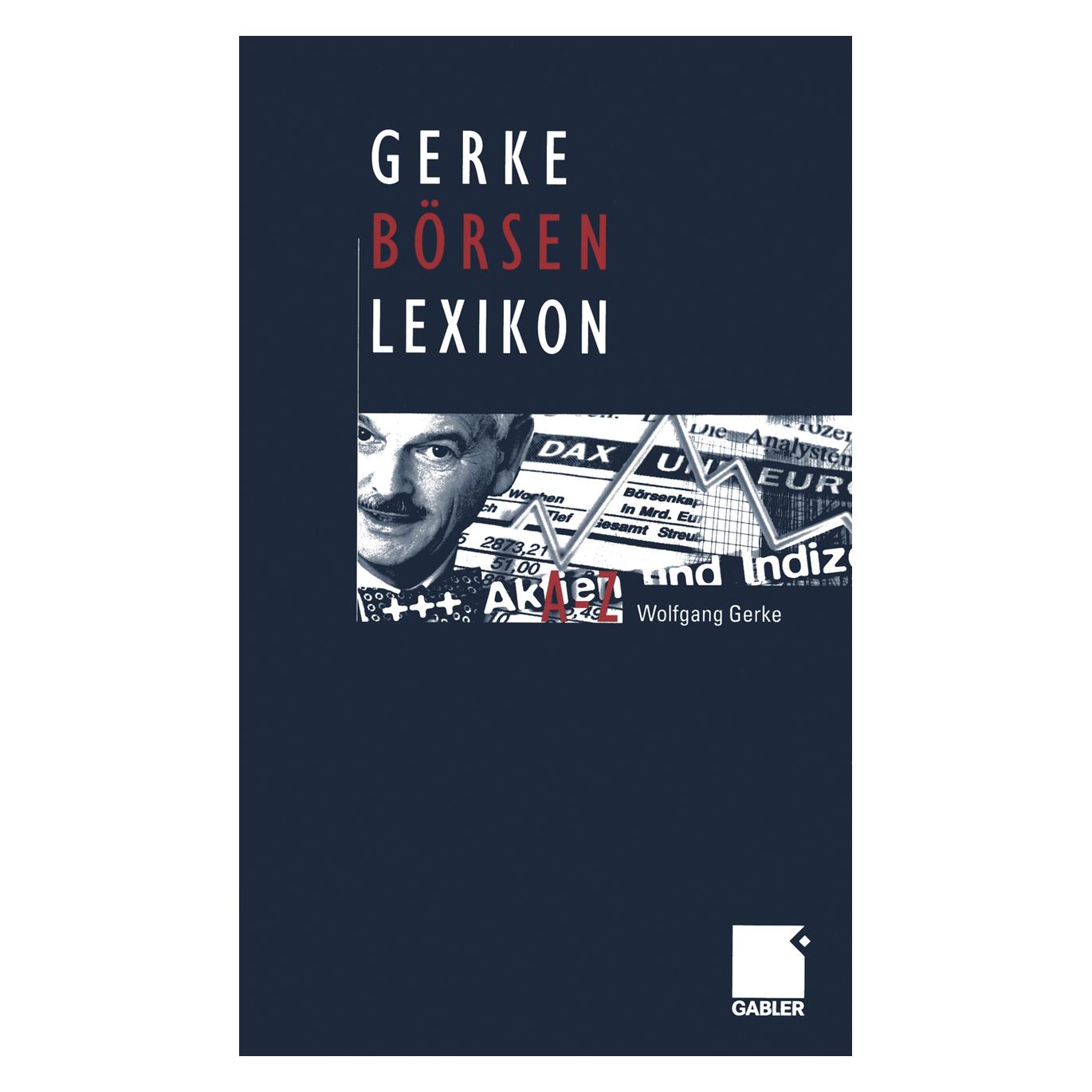 Vieweg+Teubner Gerke Börsen Lexikon (Deutsch, Softcover, Wolfgang Gerke) (35127857)