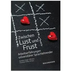 Zwischen Lust und Frust, Fachbücher von Hofer Unger-Ullmann, Daniela