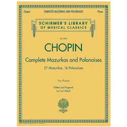 Complete Mazurkas and Polonaises: Schirmer Library of Classics Volume 2064, Sachbücher von Frederic Chopin