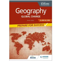Geography for the IB Diploma SL and HL Core: Prepare for Success, Schulbücher von Simon Oakes