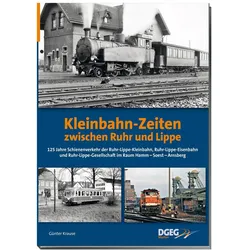 Kleinbahn-Zeiten zwischen Ruhr und Lippe, Ratgeber von Günter Krause