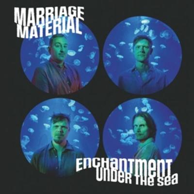 Enchantment Under The Sea (180Gr.) - Marriage Material, Vinyl