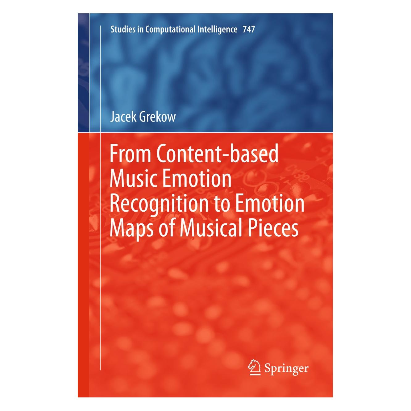 Springer Grekow:From Content-based Music Emotion (Englisch, Hardcover, Jacek Grekow) (9783319706085)