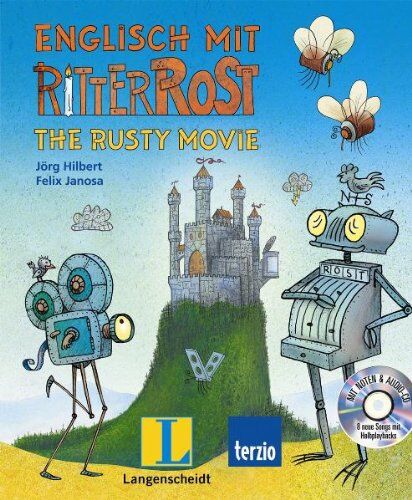 Jörg Hilbert - Englisch mit Ritter Rost - The Rusty Movie - Buch mit Audio-CD: Eine Lern-Geschichte mit viel Musik: Bilderbuch mit Audio-CD - Preis vom 11.10.2026 15:43:13 h