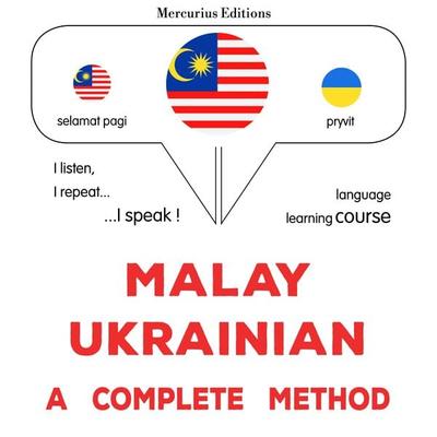 Malay - Ukrainian : a complete method - James Gardner, Audio, 9782821173873