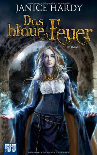 Janice Hardy - Das blaue Feuer - Preis vom 09.10.2026 07:28:09 h
