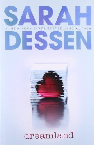 Sarah Dessen - Dreamland - Preis vom 11.10.2026 03:10:56 h