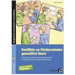 Konflikte an Förderschulen gewaltfrei lösen, Schulbücher von Rainer Kühlewind