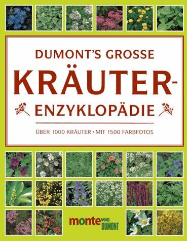 Deni Bown - DuMonts Grosse Kräuter- Enzyklopädie. Über 1000 Kräuter - Preis vom 11.10.2026 15:43:13 h
