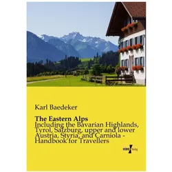 The Eastern Alps, Reisebücher von Karl Baedeker