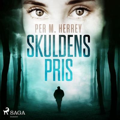 Skuldens pris - Per Herrey, Audio, 9788726364286