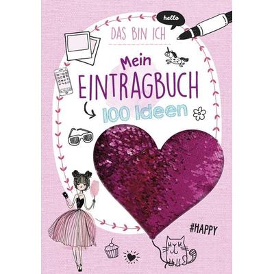 Mein Eintragbuch 100 Ideen: Das bin ich, Taschenbuch von Florentine Specht,Schwager & Steinlein Verlag, Schwager & Steinlein, 978-3-8499-1663-3