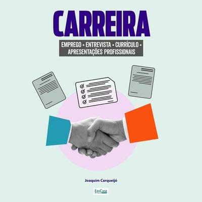 Carreira - EdiCase, Audio, 9786554743044