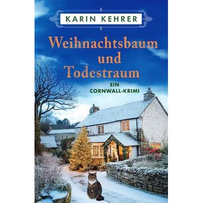 Bee Merryweather / Weihnachtsbaum und Todestraum, Taschenbuch von Karin Kehrer, Epubli, 978-3-565-09381-6